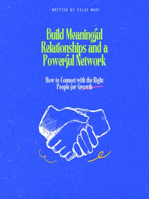 cover image of Build Meaningful Relationships and a Powerful Network